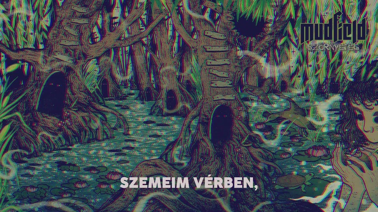 MUDFIELD - Szörnyeteg (Official Lyric Video)