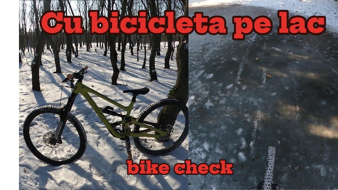 Am mers cu bicicleta pe lac+bike check