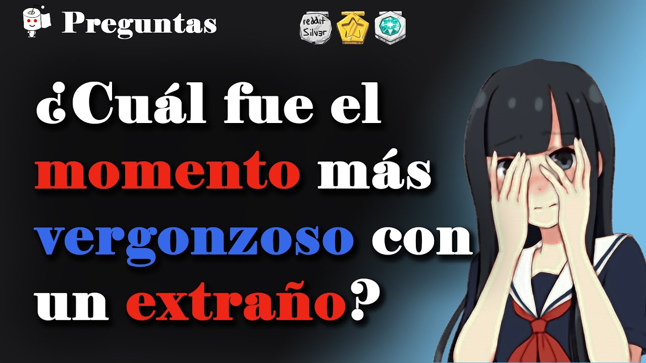 ¿Cuál fue el momento más vergonzoso o incómodo que tuviste con un extraño?