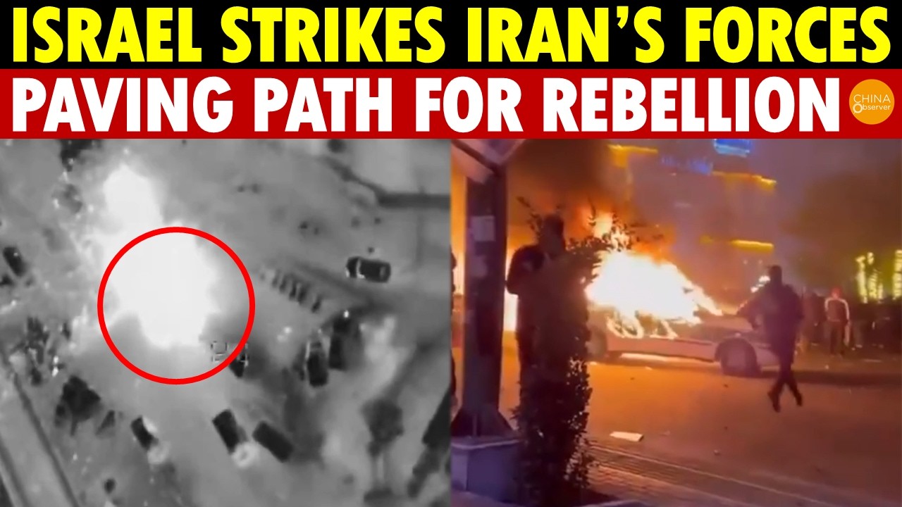 Breaking! Israel Kills Many Iranian Suppression Forces, Opening Path for Rebellion—Xi Panics