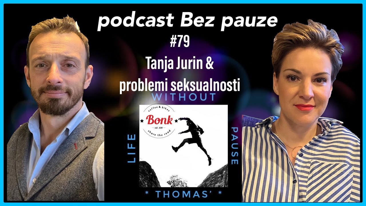 Podcast Bez pauze #79 - Tanja Jurin & problemi seksualnosti