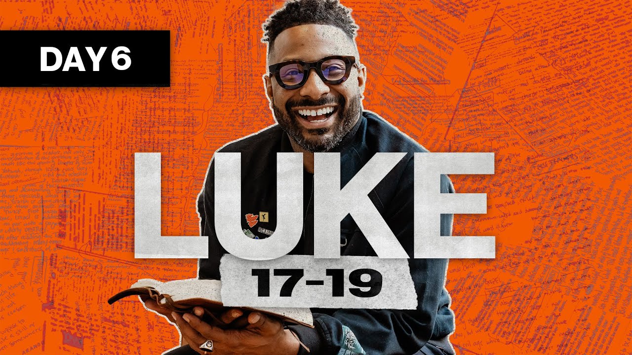 Day 6: Luke 17-19 | Read The Bible In A Year | Bible Study with Commentary by Dr. Manny Arango