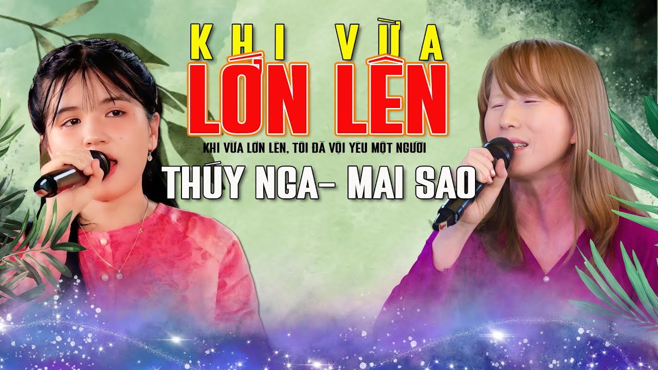 Giọng ca đầy ai oán của Cô bé 17 tuổi và Chị gái khiếm thị mộc mạc | KHI VỪA LỚN LÊN