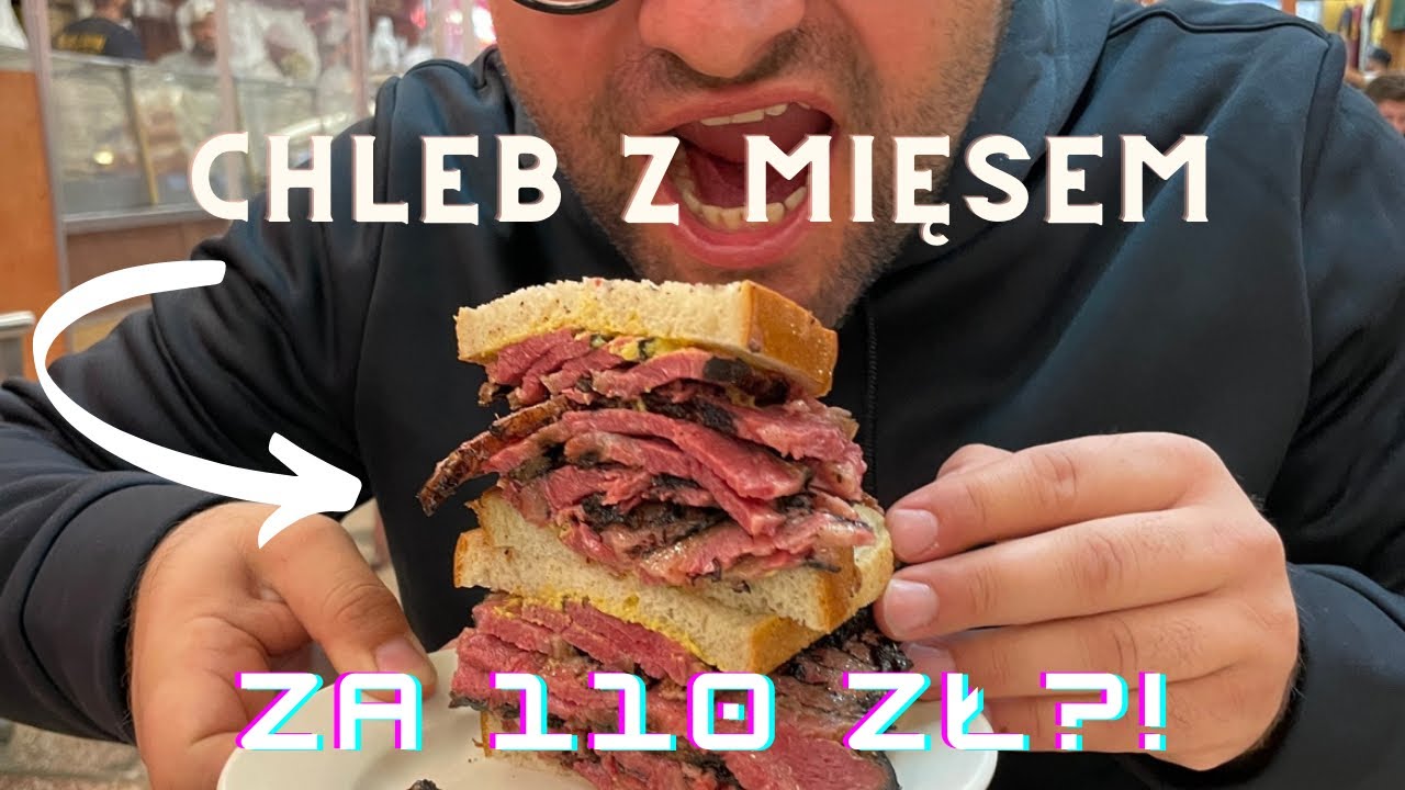 CHLEB Z MIĘSEM ZA 110 zł(!) czy warto?[Nowy Jork] Kalorie w NYC