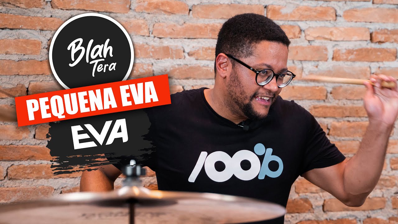 Eva - ESSO BRUMOM - Banda Eva - BlahTera (Minha Pequena Eva)