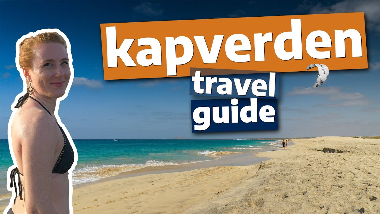 Kapverden Travel Guide: Urlaubstipps für Sal