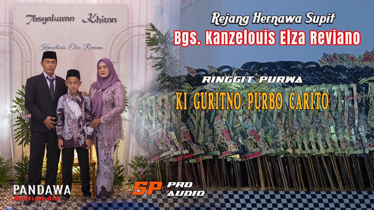 🔴Live Stream RINGGIT PURWO dalang Ki GURITNO   Rejang Hernawa Supit Bgs. KENZELOUIS ELZA REVIANO