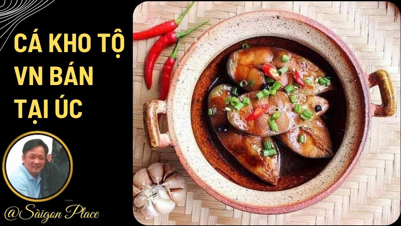 C&aacute; Kho Tộ Ngo&agrave;i Việt Nam Như Thế N&agrave;o? | Đ&aacute;nh Gi&aacute; Thực Tế @SaigonPlace