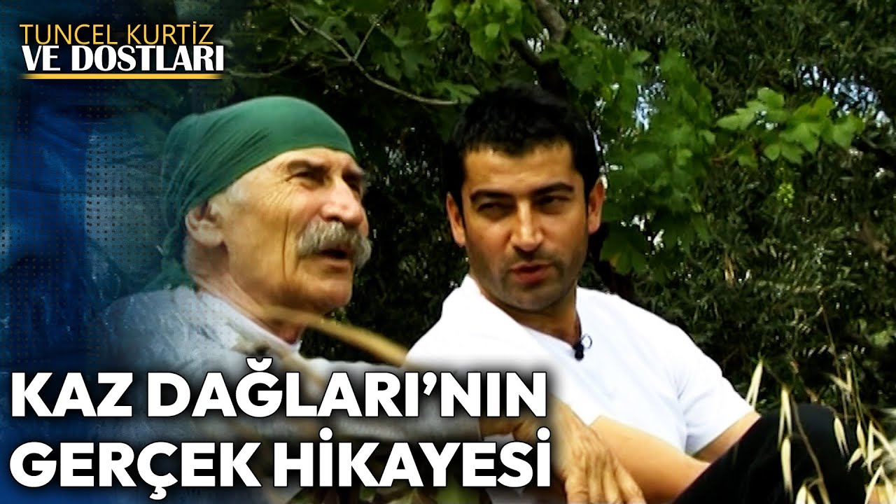 Tuncel Kurtiz'den Kaz Dağları'nın Gerçek Hikayesi | Tuncel Kurtiz ve Dostları #kenanimirzalıoğlu