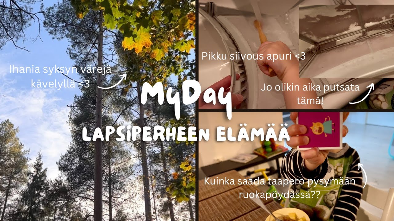 MyDay | Siivoilua, syksyinen kävely 🍂 & vinkki taaperon ruokailuun 