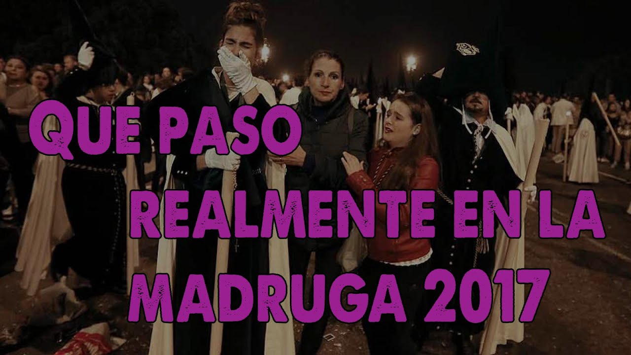 &iquest;Que ocurri&oacute; realmente en la madrug&aacute; de 2017? || Documental
