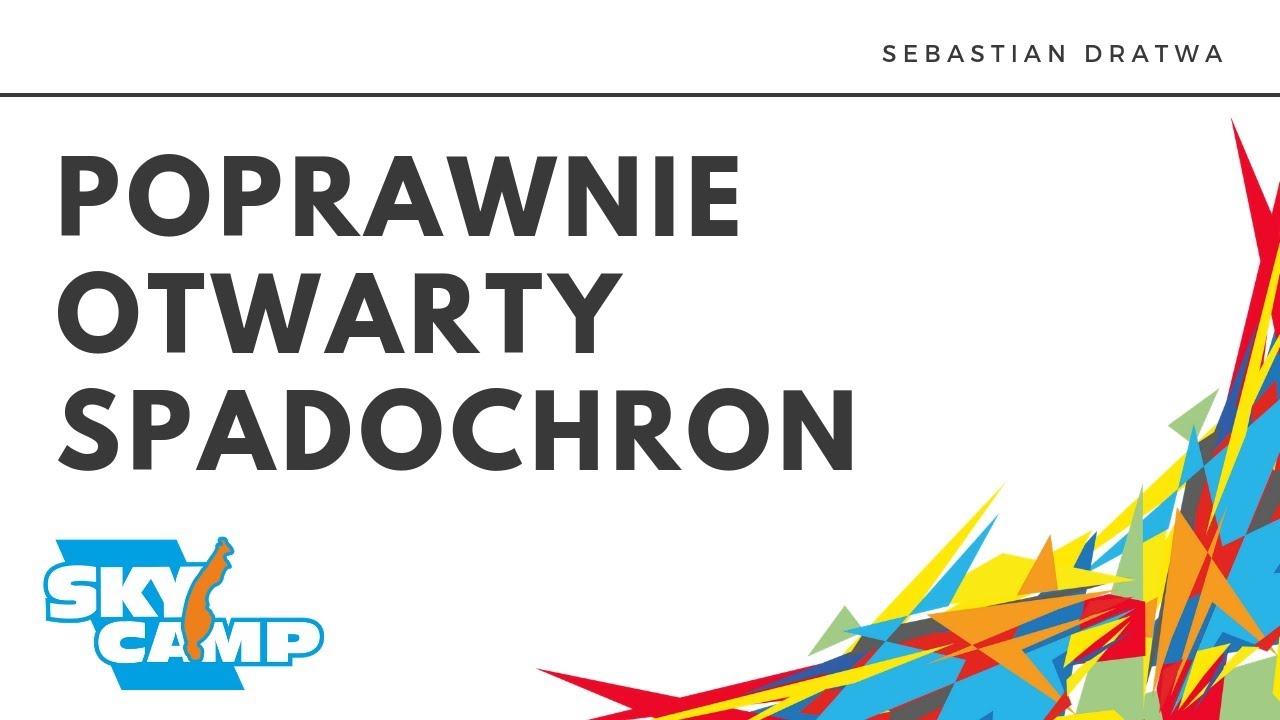 Sky Camp Safety Day - Poprawnie otwarta czasza spadochronu