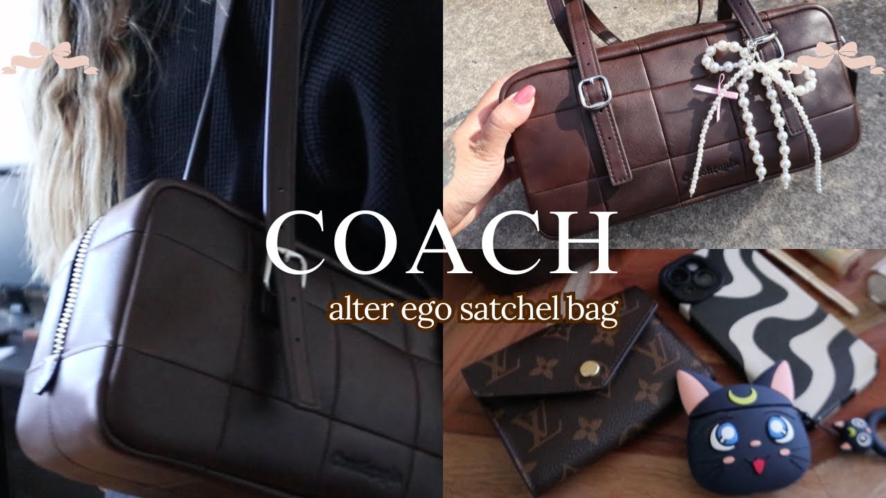 COACH ALTER EGO SATCHEL ♥︎ details, what fits, out and about
