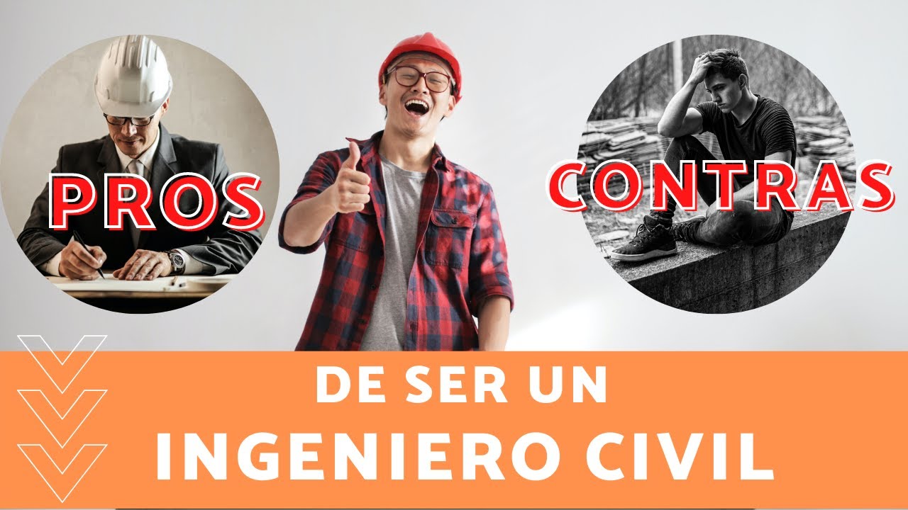 Lo BUENO y lo MALO de ser INGENIERO CIVIL | Soy mi reto
