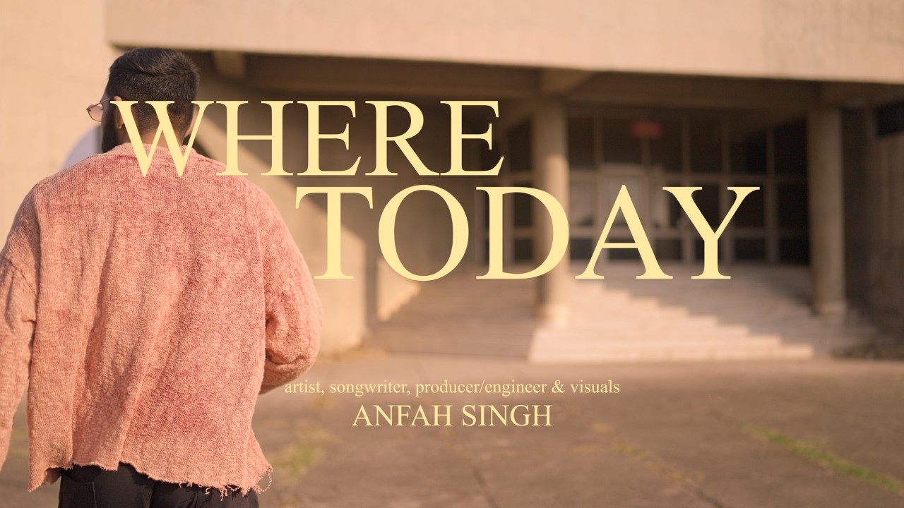 Where Today - Anfah Singh | (Official Visualizer)