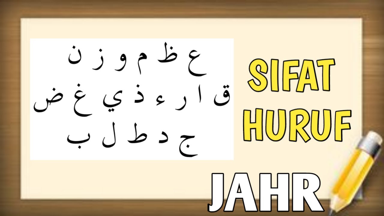 SIFAT HURUF JAHR | BELAJAR TAJWID AL-QURAN