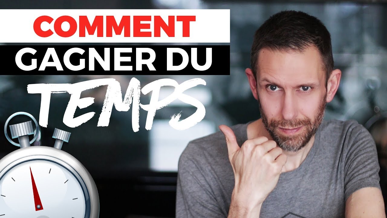 Comment gérer son TEMPS et ses priorités