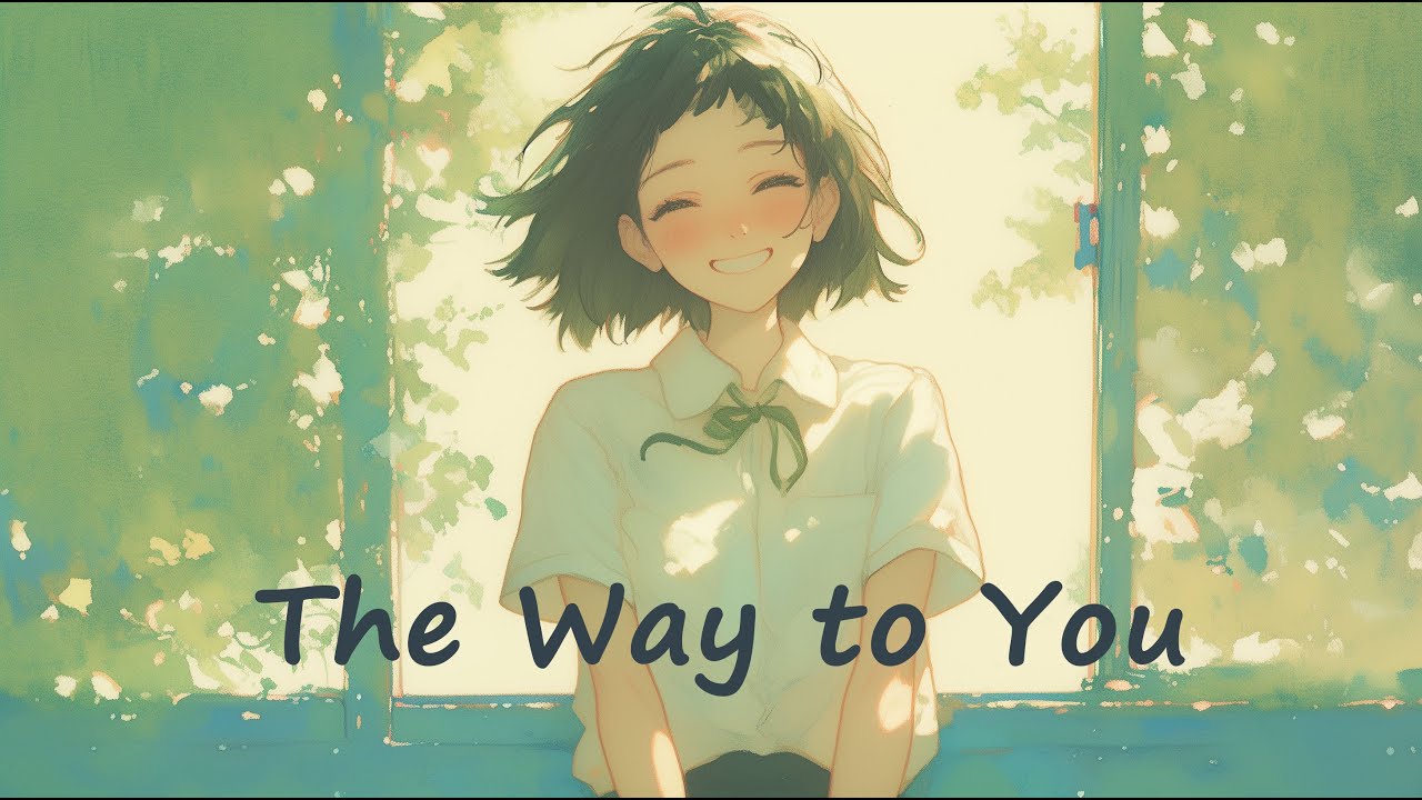Can my unspoken feelings reach you? [The Way to You]