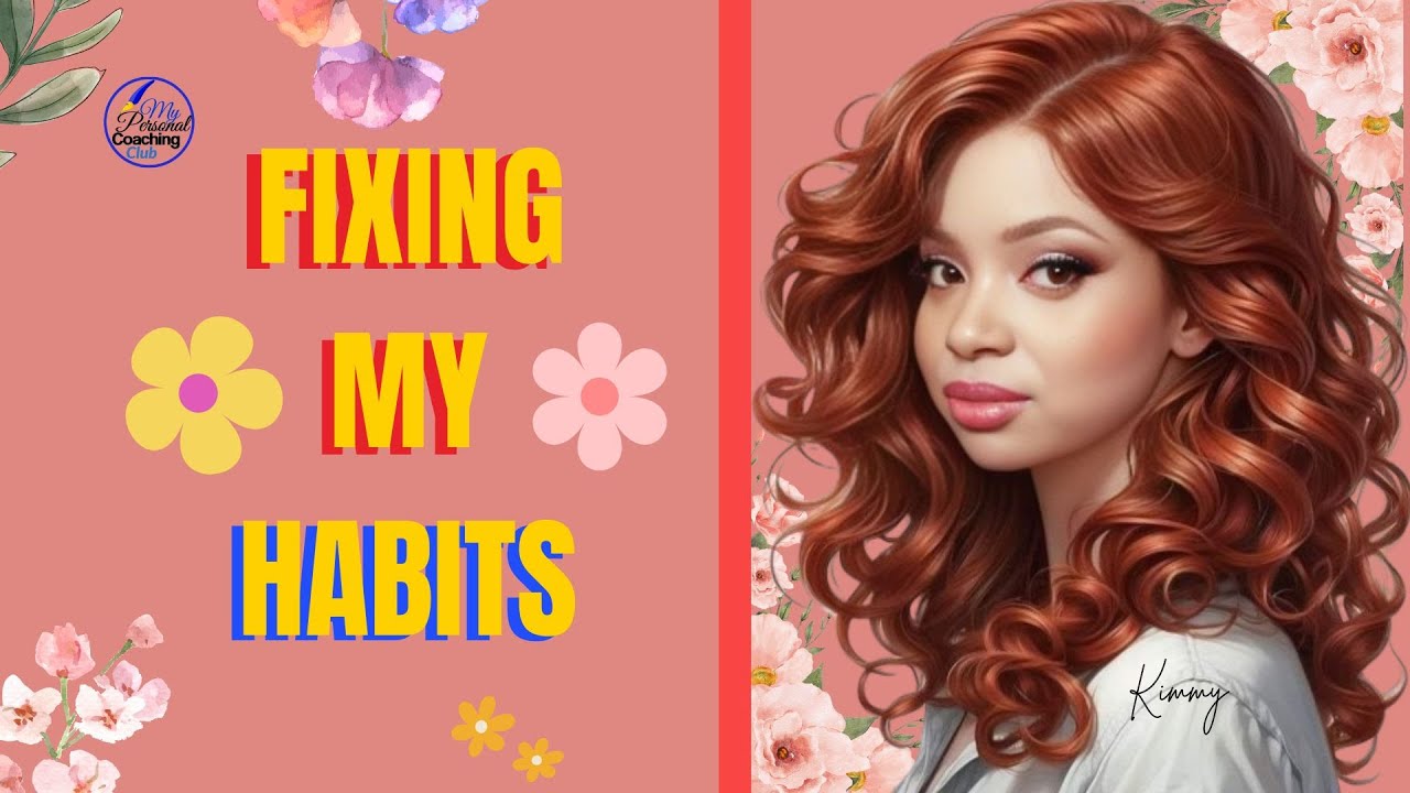 5 Bad Habits I Don't Do Anymore !!