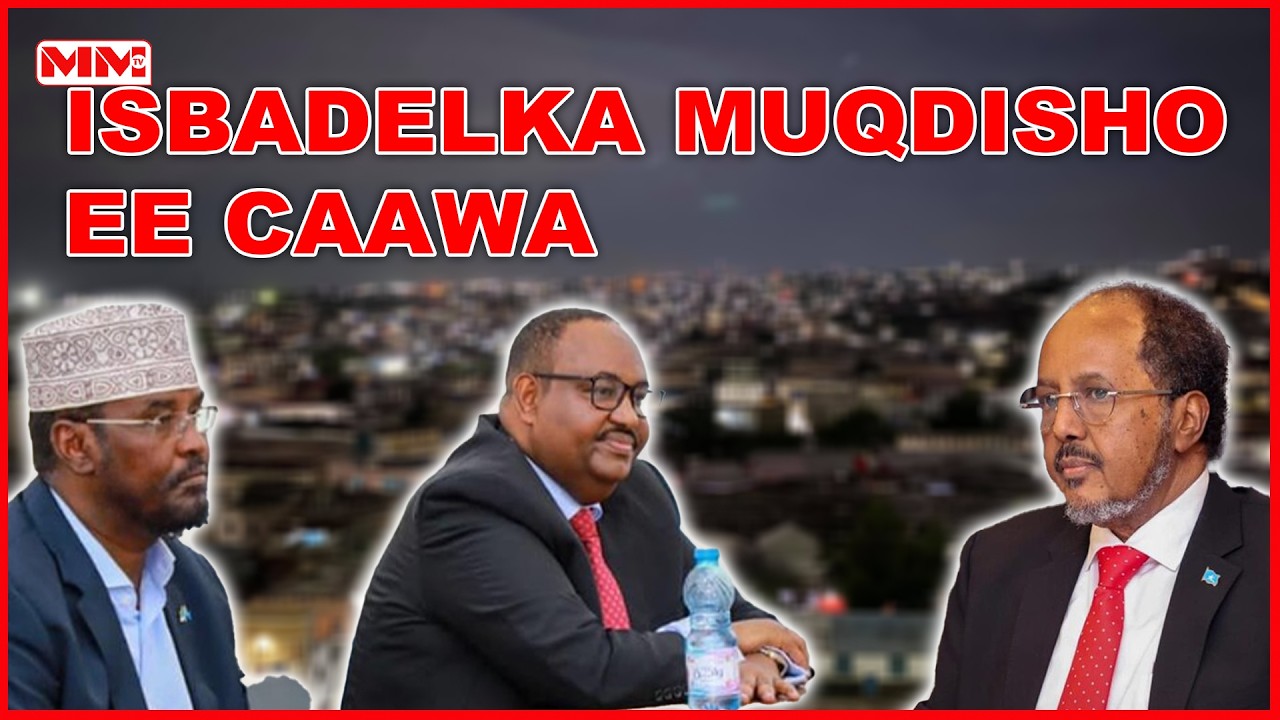 Maxaa Caawa ka socda Muqdisho?