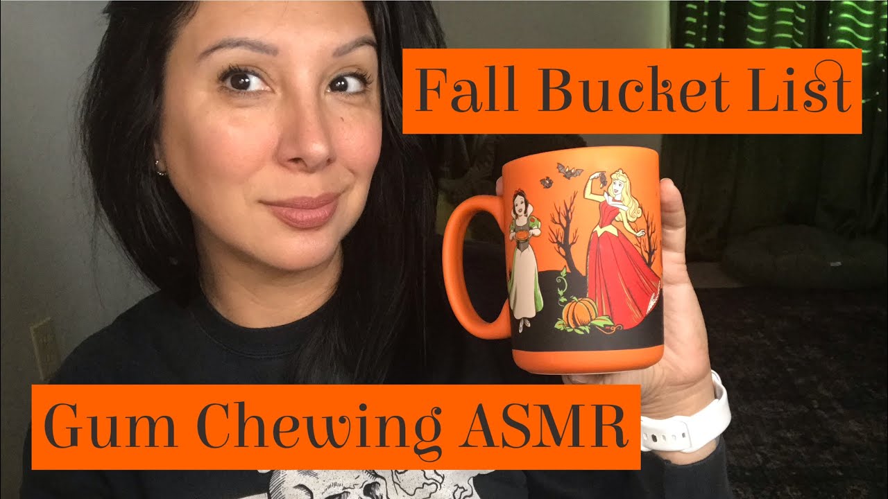 Gum Chewing ASMR | Autumn Bucket List Ideas | Soft Spoken and Whispered