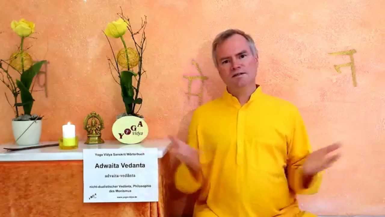 Advaita Vedanta - die Philosophie der Einheit