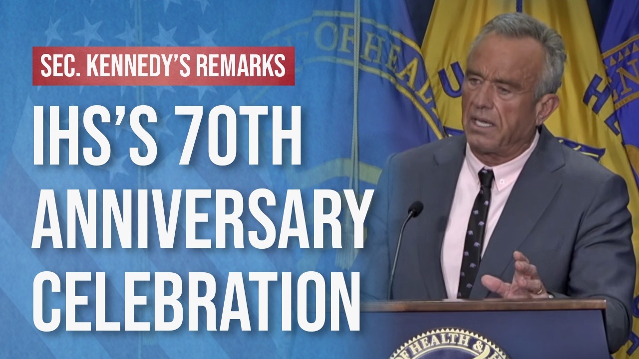Secretary Kennedy's Remarks at IHS' 70th Anniversary Celebration
