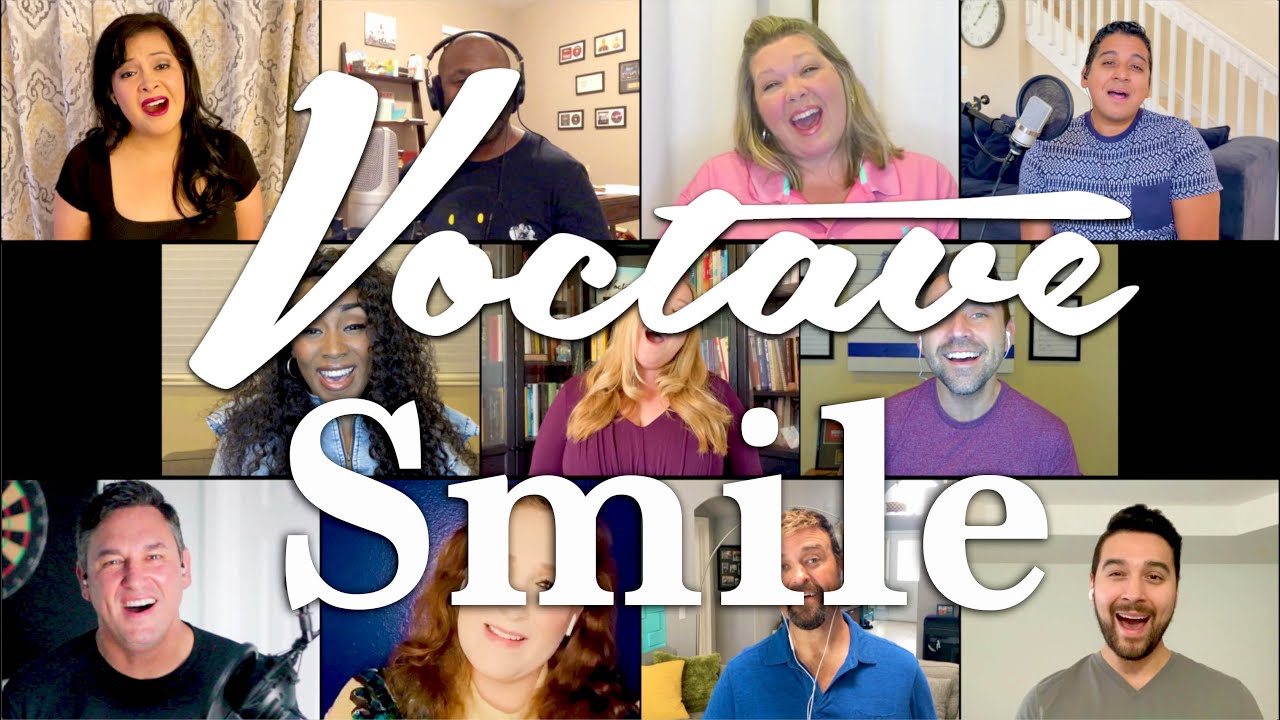 Smile - Voctave A Cappella Cover