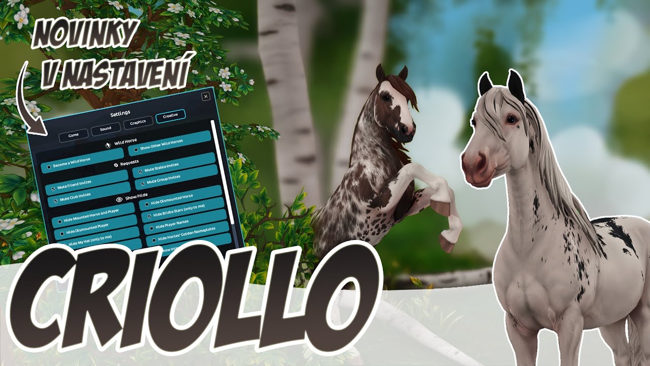 Criollo || Aktualizace #222 || Star Stable CZ