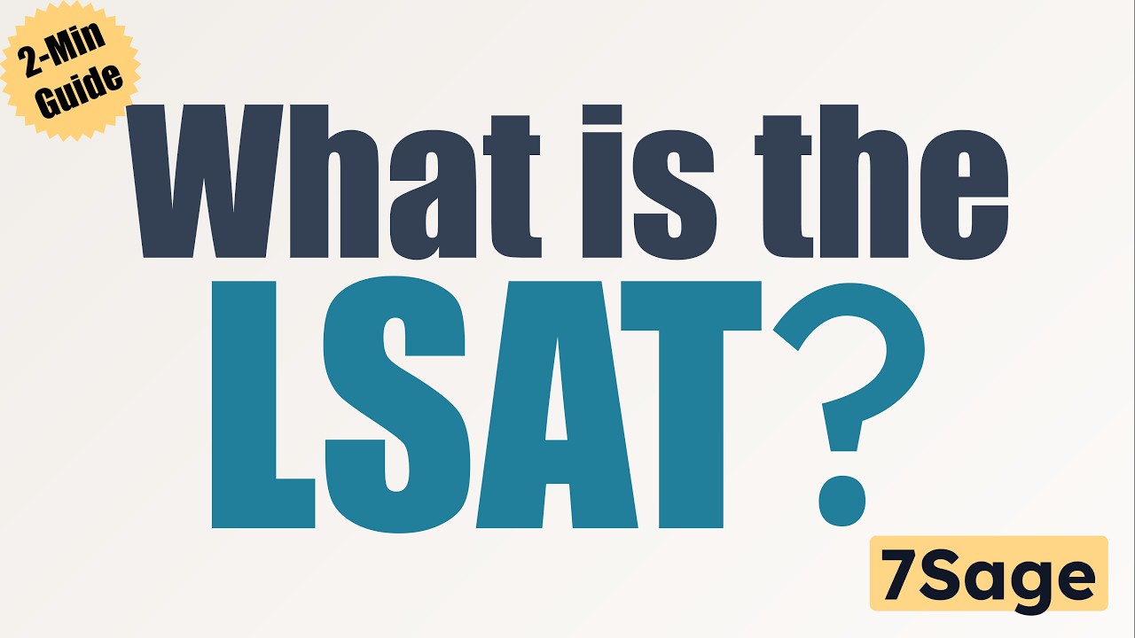 What is the LSAT? | 7Sage LSAT