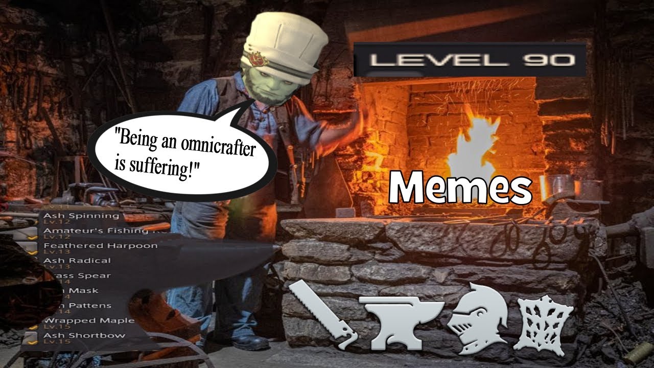 One meme for every FFXIV crafter/gatherer
