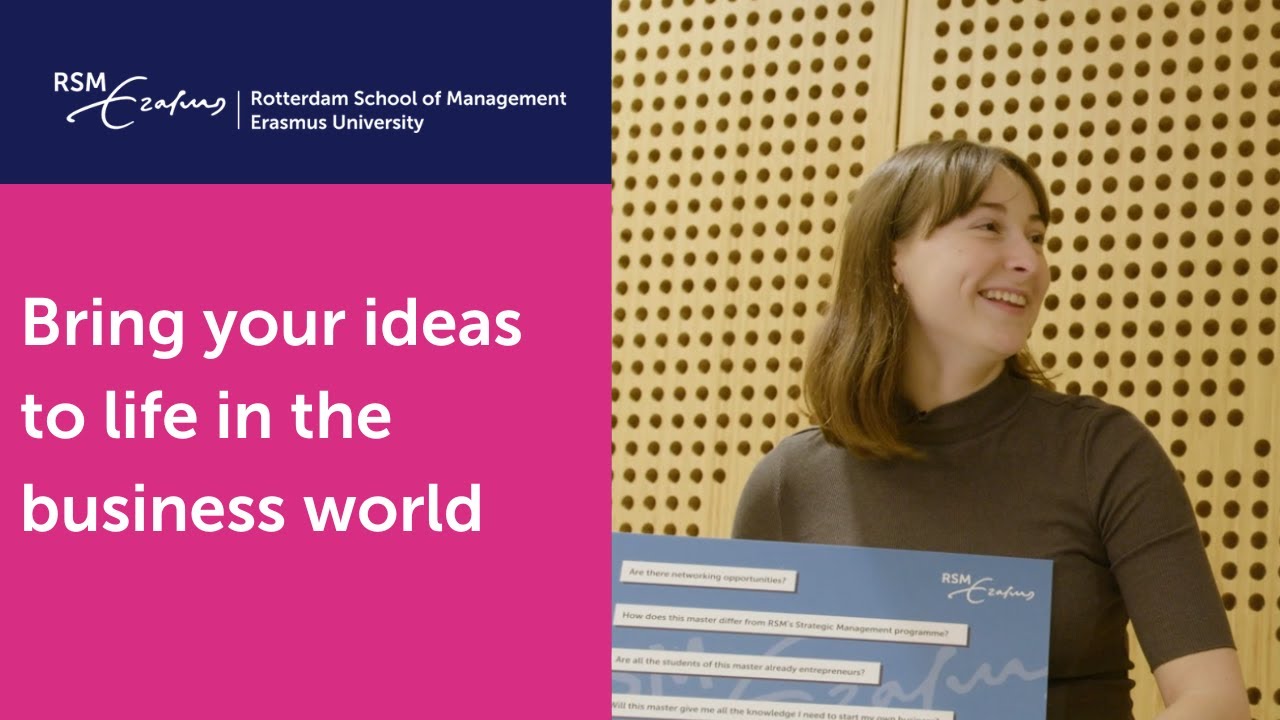 Strategic Entrepreneurship Master at Rotterdam School of Management, Erasmus University