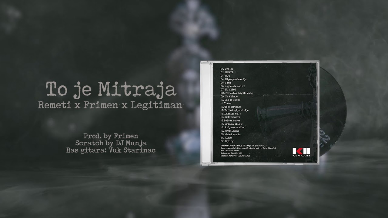 K22 - To je Mitraja