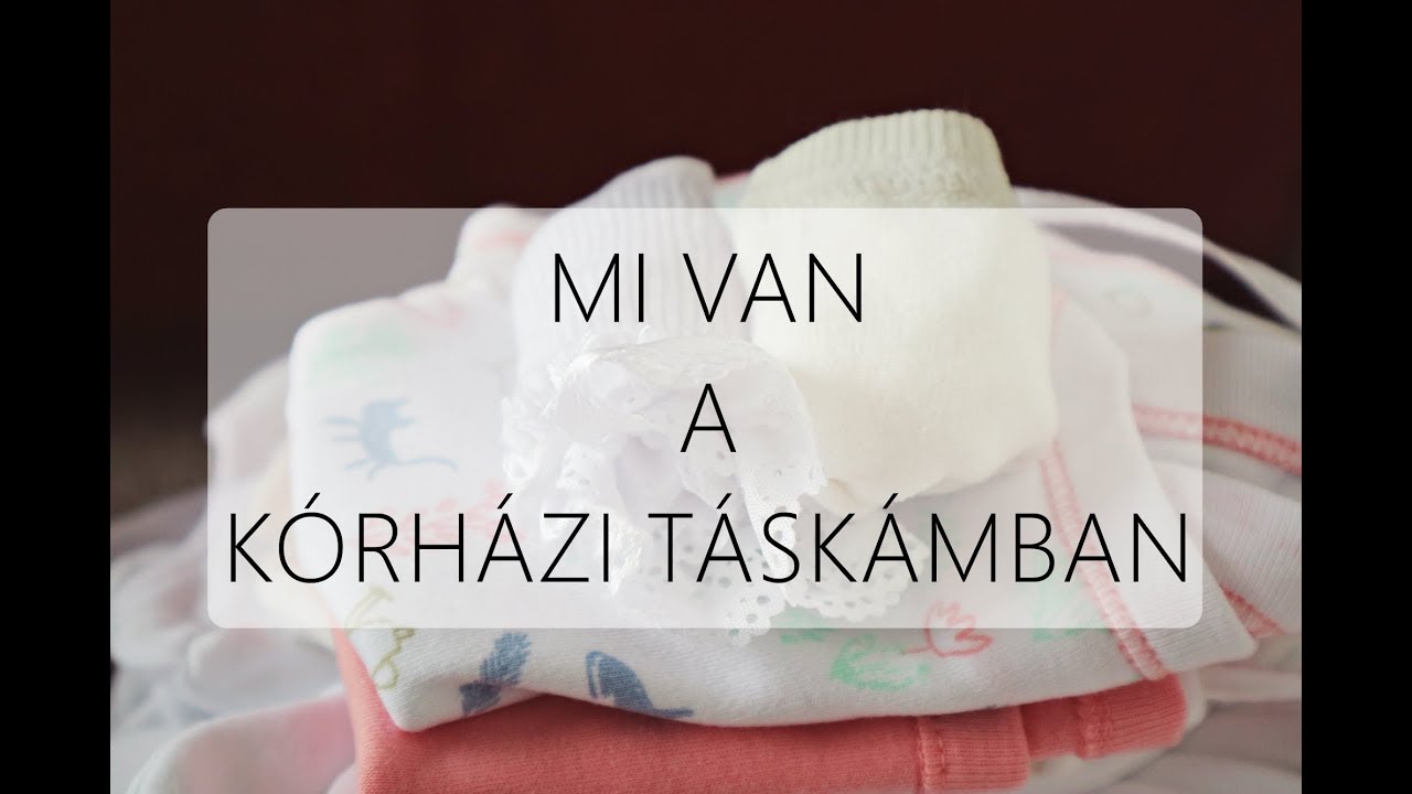 Mi van a kórházi táskámban