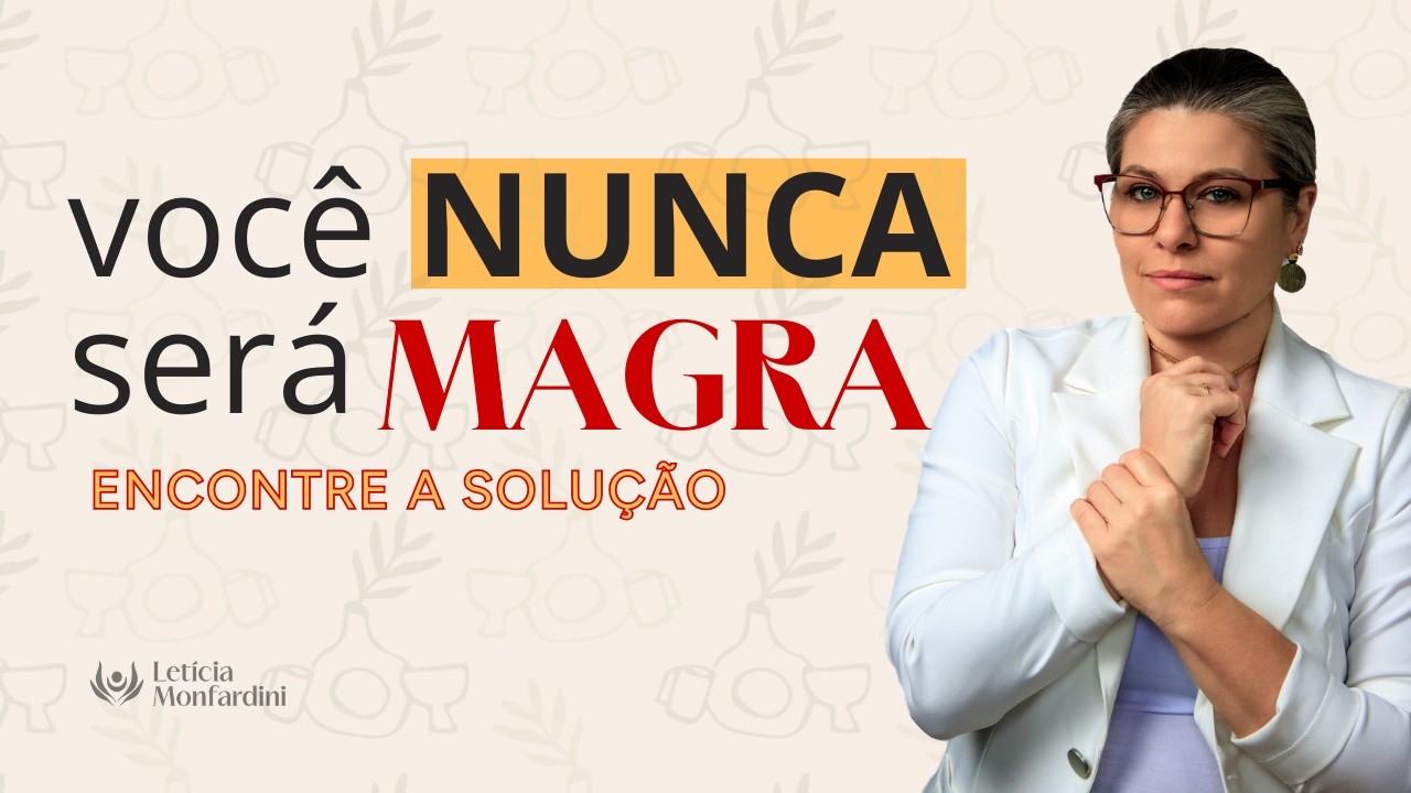 EMAGRECER e permanecer MAGRA! O SEGREDO que ninguém te conta. Vem comigo descobrir!