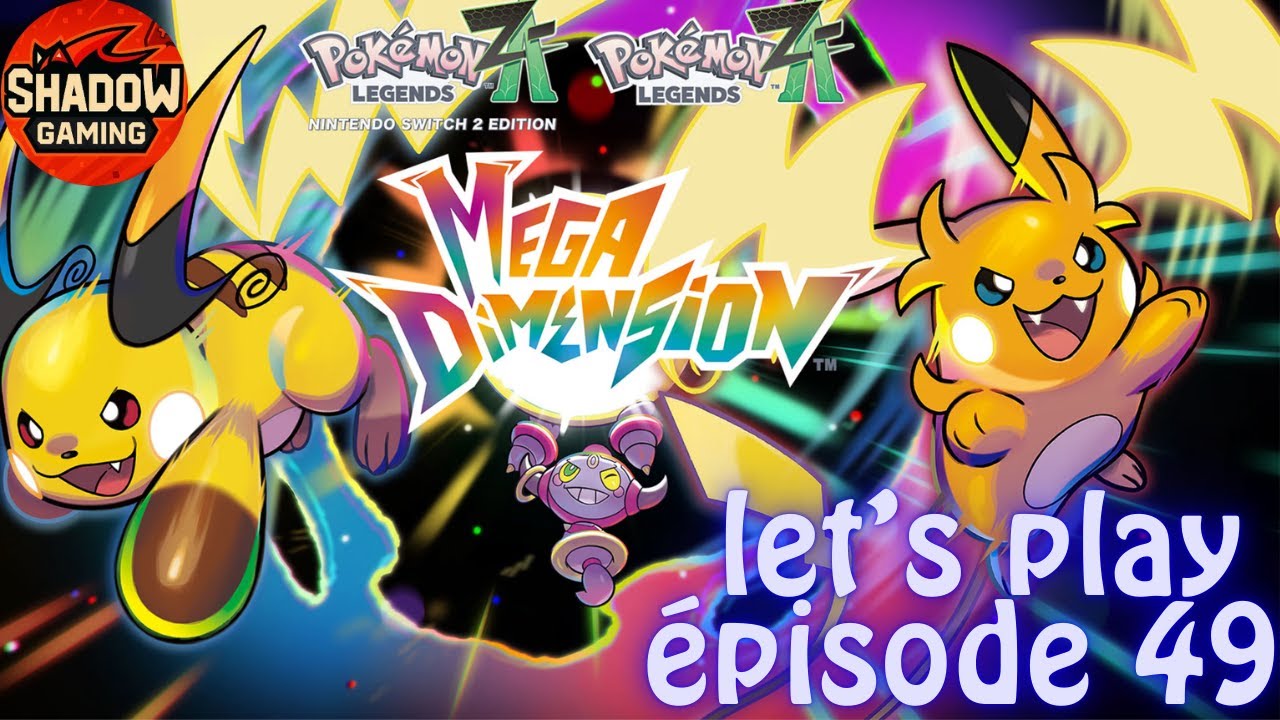 - Let's Play Légendes Pokémon Z-A |  Episode 49  -