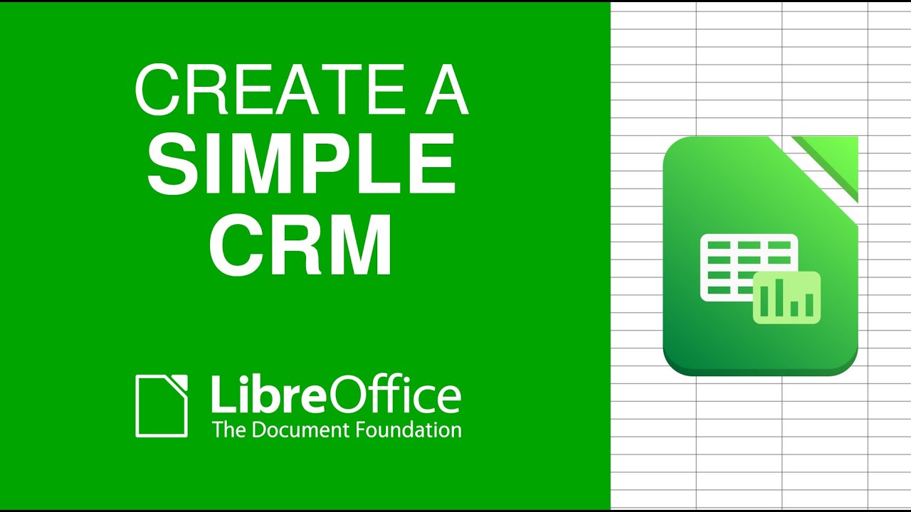 Build a Simple CRM in LibreOffice Calc &mdash; No Macros, Free & Beginner Friendly!