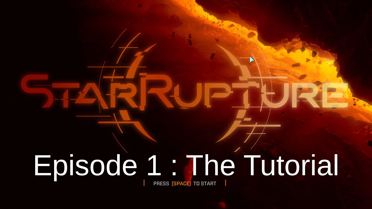 StarRupture E1 Учебное пособие