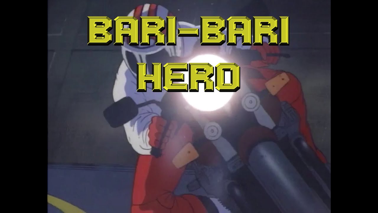 Bari-Bari Hero (Bari Bari Densetsu AMV)