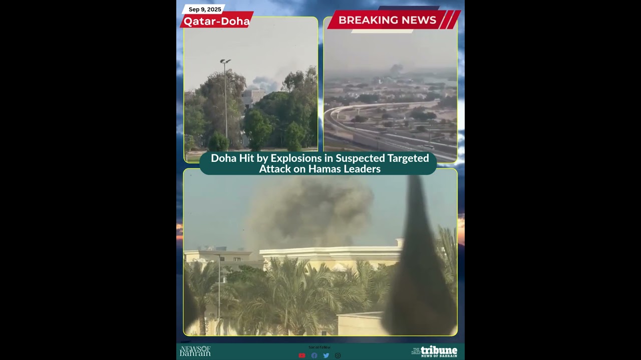 Doha Hit by Explosions in Suspected Targeted Attack on Hamas Leaders