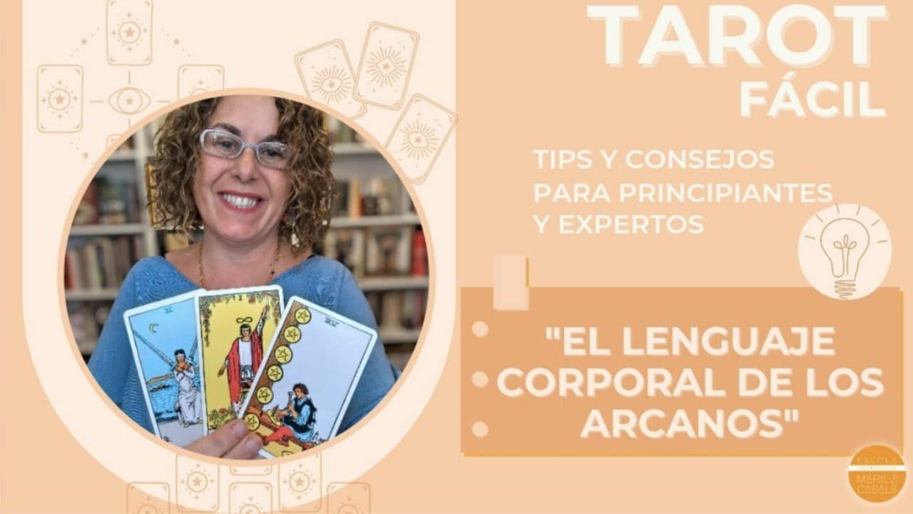 TAROT: el lenguaje corporal de los arcanos
