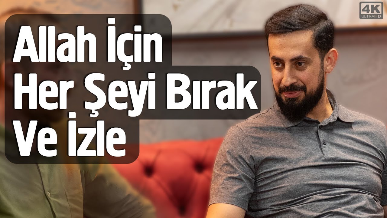 Allah İçin Her Şeyi Bırak Ve İzle - 21.lema Giriş - İhlas @Mehmedyildiz