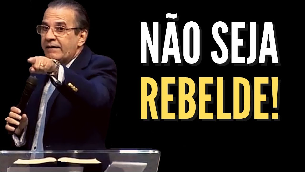 NÃO SEJA REBELDE! - VÍDEO MOTIVACIONAL [Silas Malafaia]