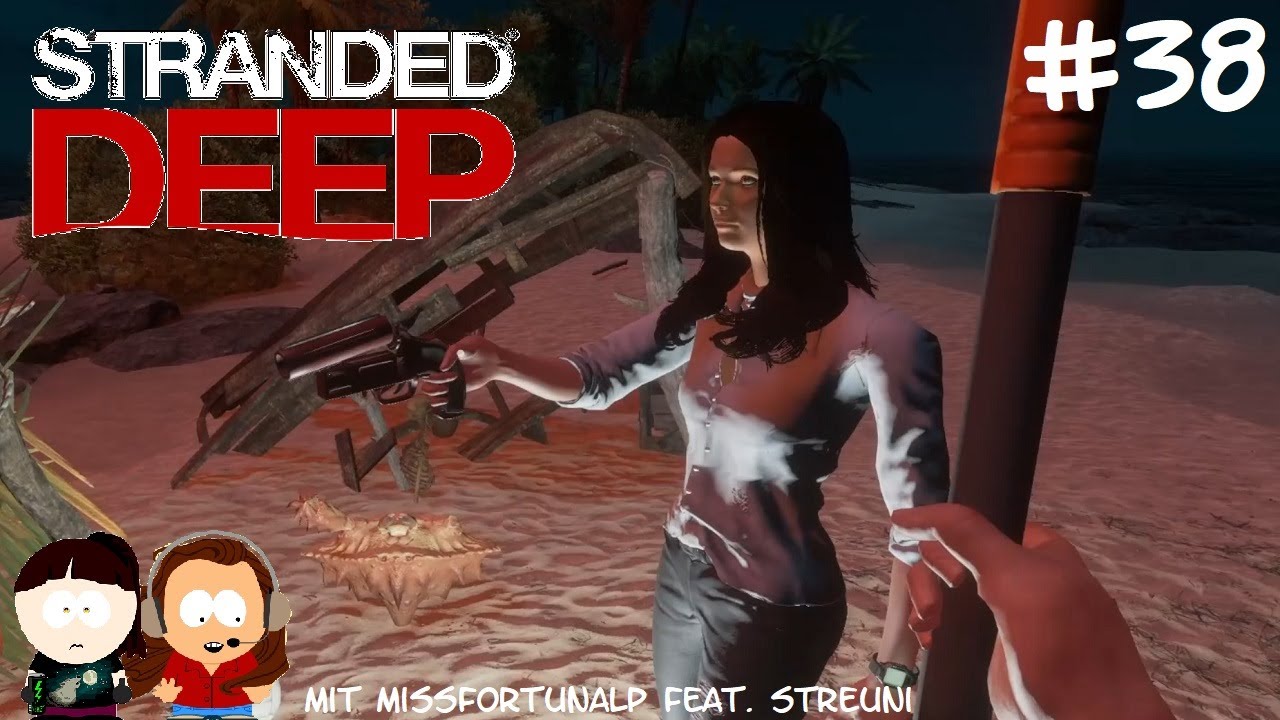 Let's Play Stranded Deep (Coop mit Streuni) #38 - Leicht verfahren...
