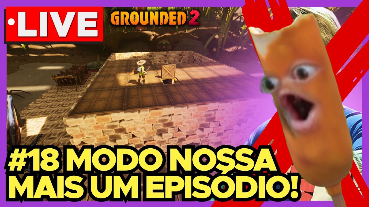 GROUNDED 2 🔴 LIVE: Ep 18 Construindo a Base e Buscando o 100%! NOVA SÉRIE Toxic Tangle Modo Nossa!