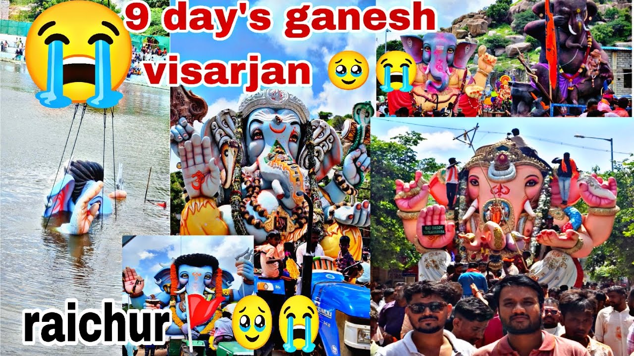 Ganesh visarjan video / 9 day's ganesh visarjan video raichur / 😭🥹🚩🙏 raichur ganesh 