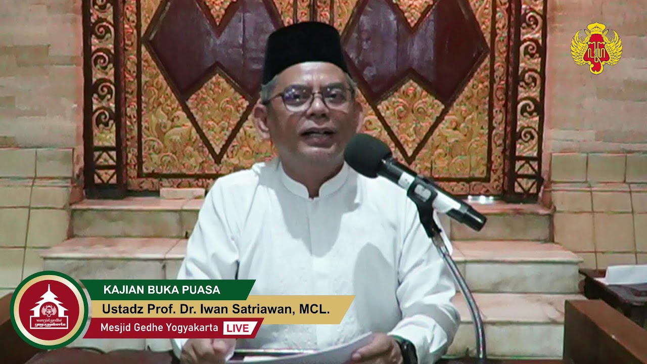 KAJIAN BUKA PUASA | Ustadz Prof. Dr. Iwan Satriawan, MCL.