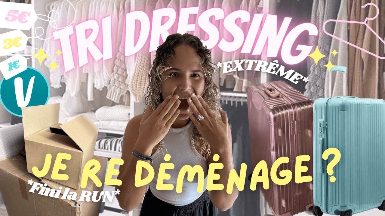 JE TRIE MON DRESSING ✨|| DÉMÉNAGEMENT ep.1 : FINI LA RÉUNION ? 🧳