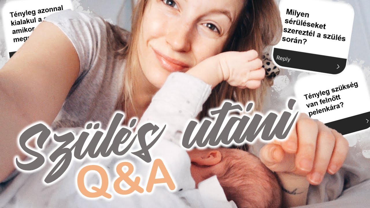 👶 ŐSZINTÉN A GYERMEKÁGYI IDŐSZAKRÓL | KÉRDEZZ-FELELEK ♡ Chloe From The Woods