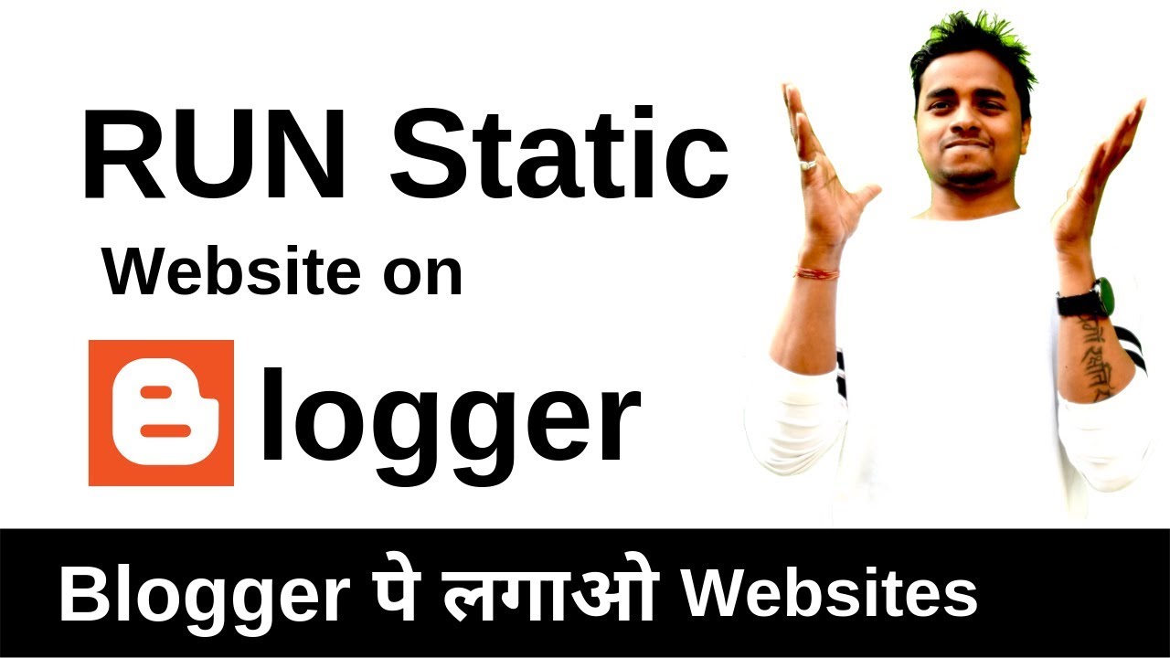How to Run Static Website on Blogger - The Nitesh Arya